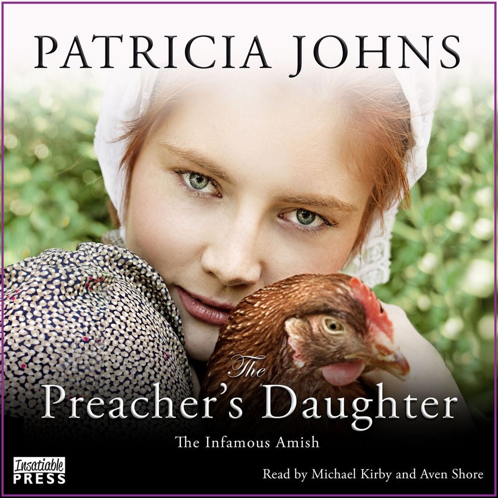 The Preacher's Daughter - The Infamous Amish, Book 2