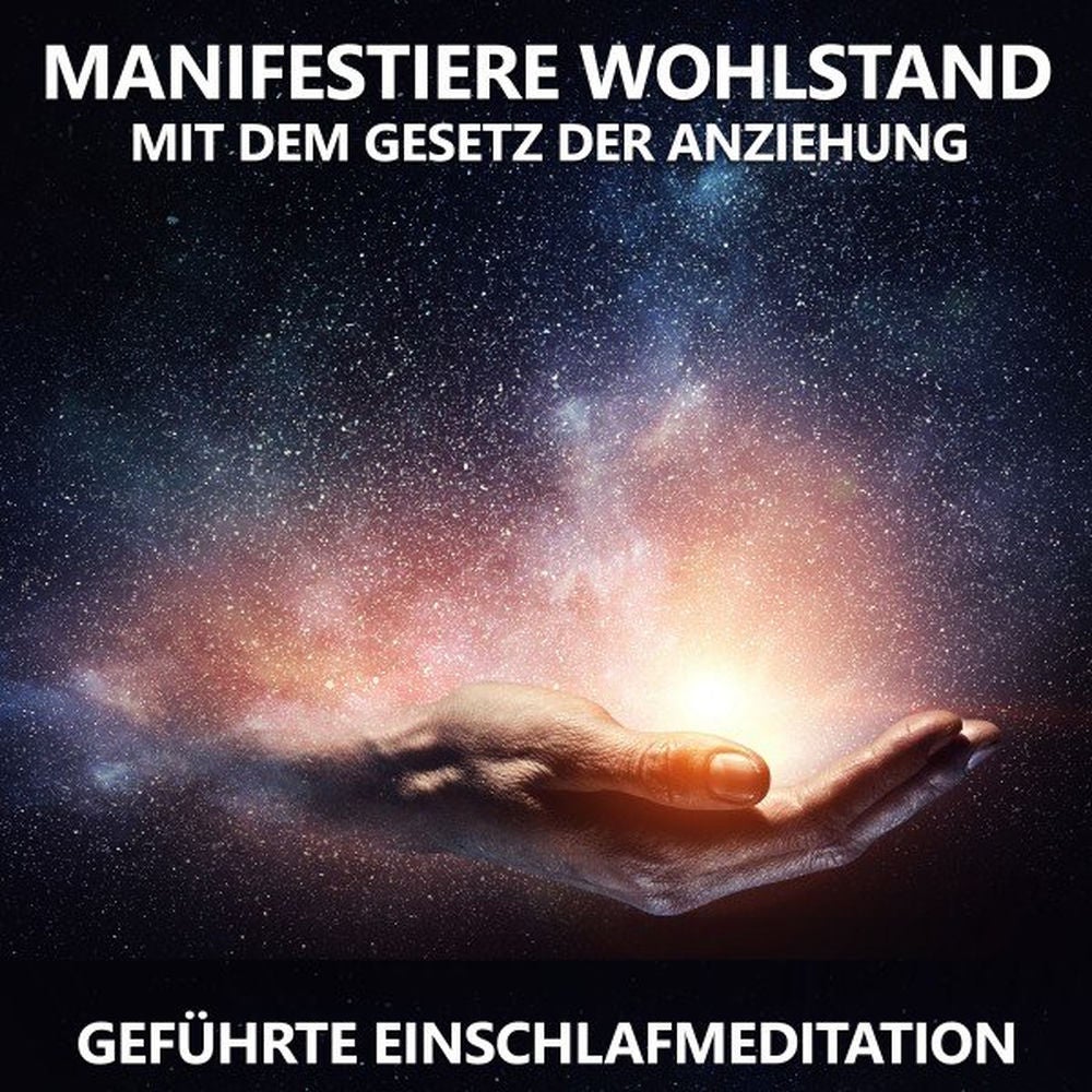 Manifestiere Wohlstand mit dem Gesetz der Anziehung