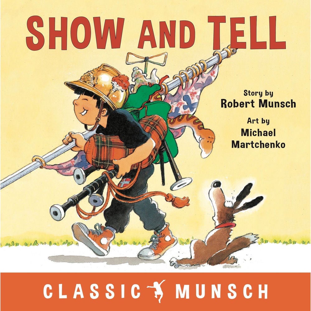 Show and Tell - Classic Munsch Audio