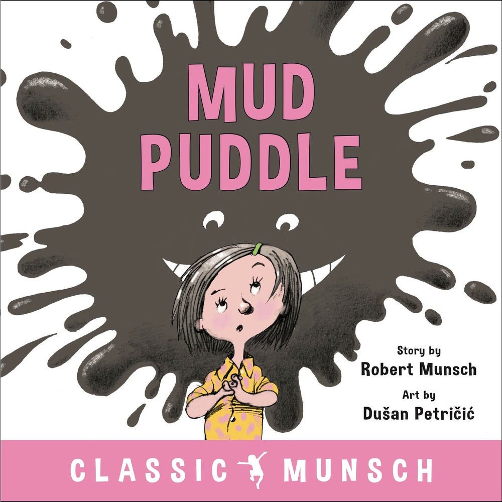 Mud Puddle - Classic Munsch Audio