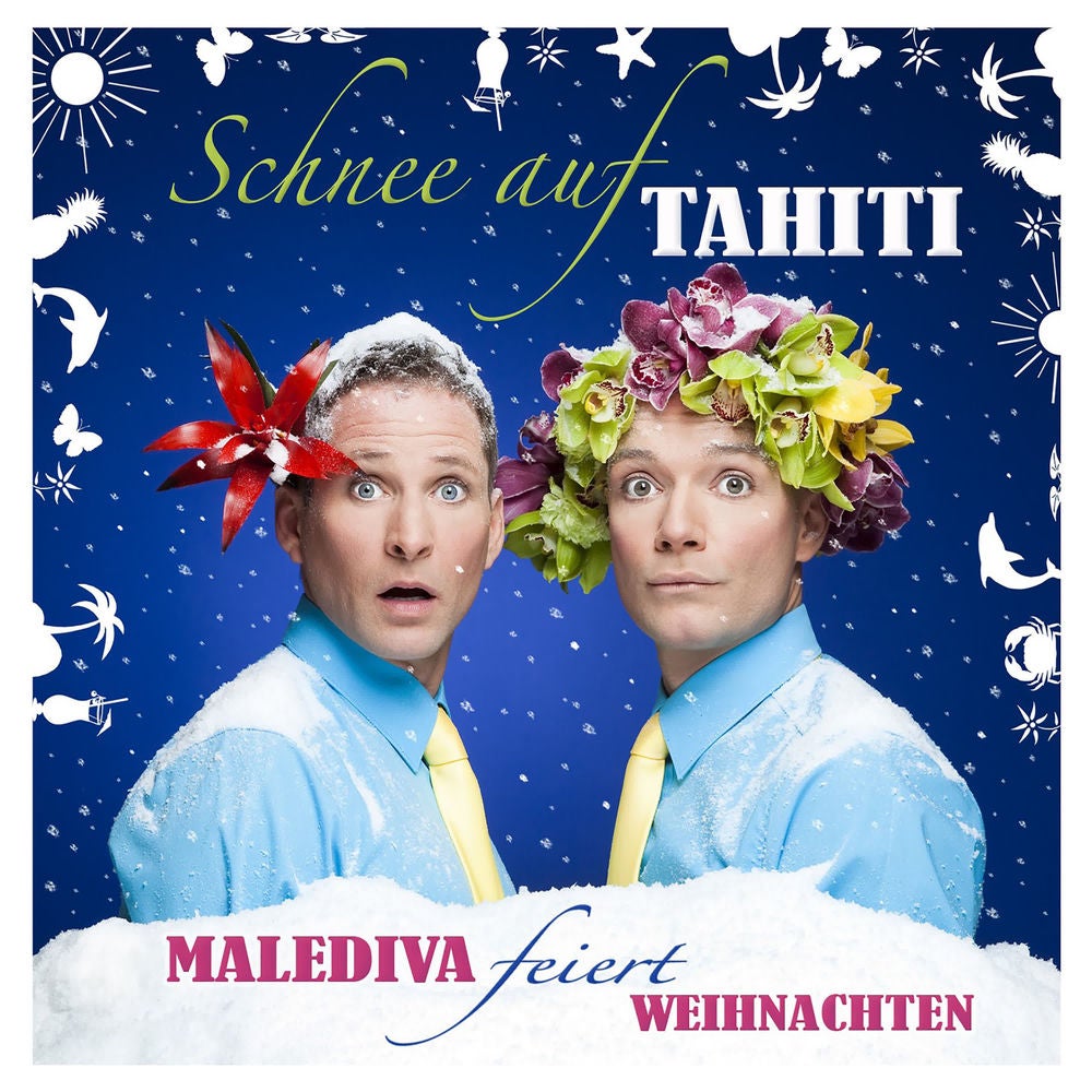 Schnee auf Tahiti