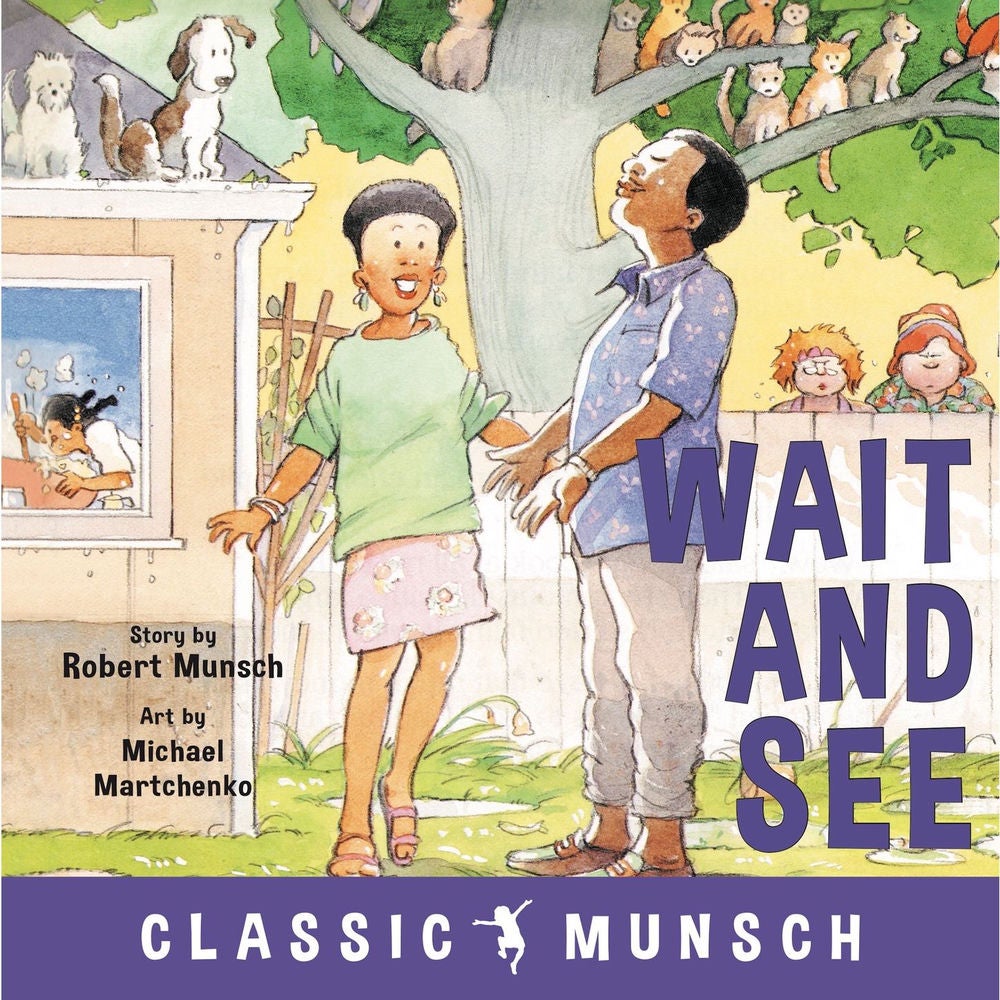 Wait and See - Classic Munsch Audio