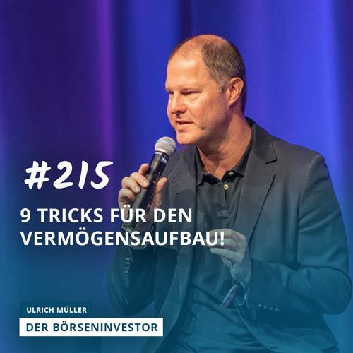 #215 9 Tricks für den Vermögensaufbau!