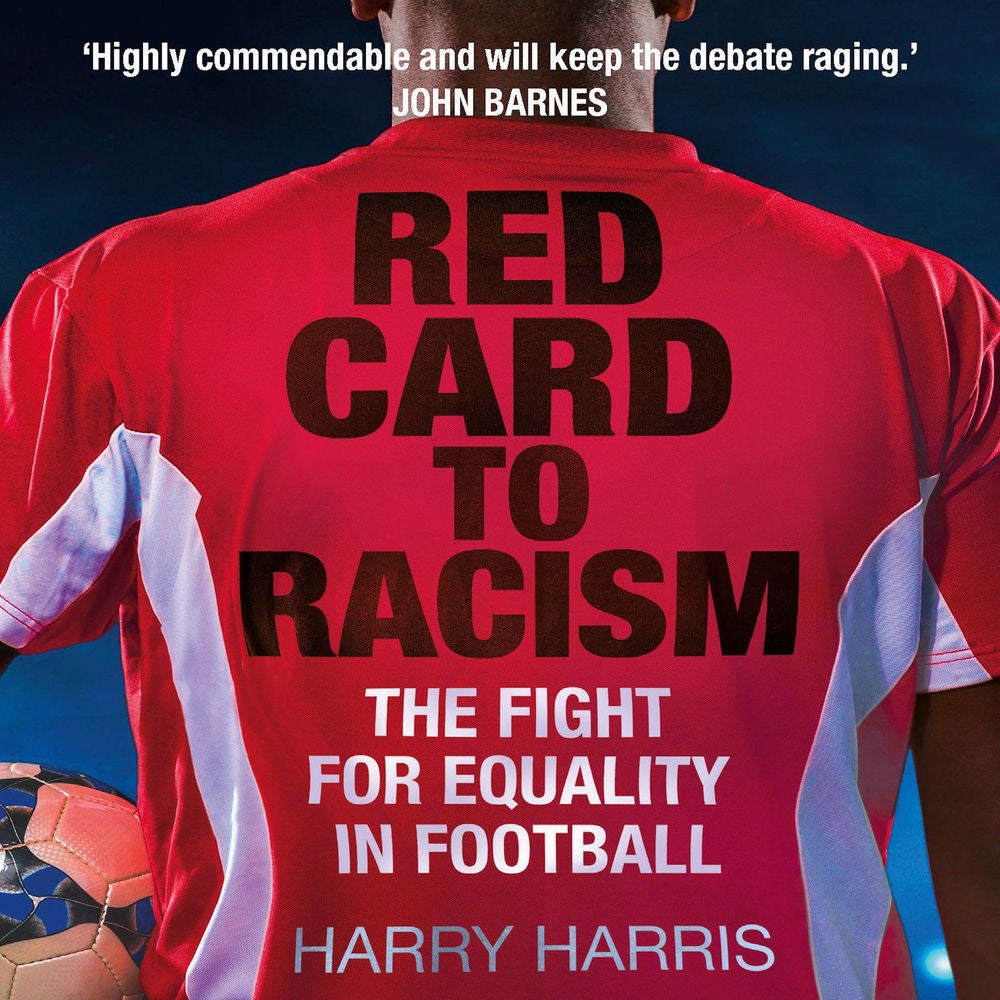 Red Card to Racism - The Fight for Equality in Football