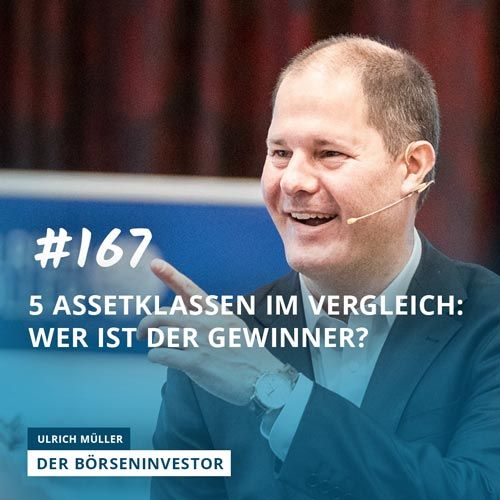 #167 5 Assetklassen im Vergleich: Wer ist der Gewinner?