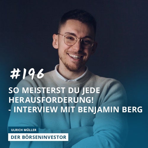 #196 So meisterst Du jede Herausforderung! - Interview mit Benjamin Berg