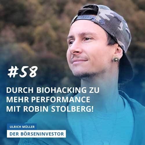 #58 Durch Biohacking zu mehr Performance mit Robin Stolberg!