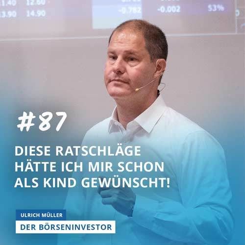 #87 – Diese Ratschläge hätte ich mir schon als Kind gewünscht!