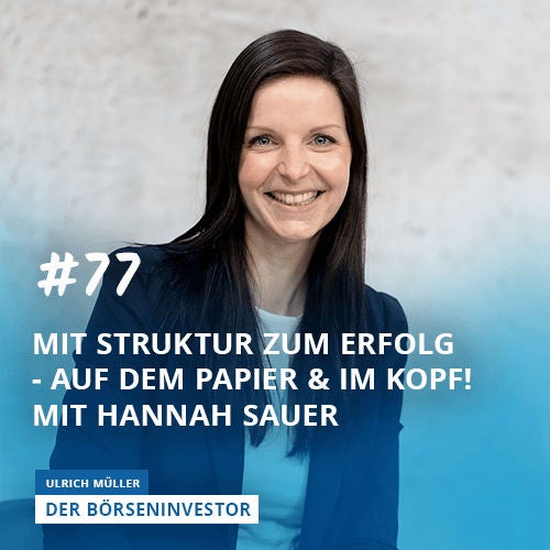 #77 Mit Struktur zum Erfolg - auf dem Papier & im Kopf! Mit Hannah Sauer