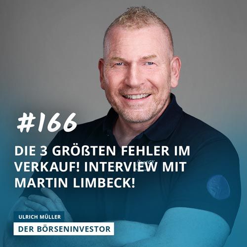 #166 Die 3 größten Fehler im Verkauf! Interview mit Martin Limbeck!