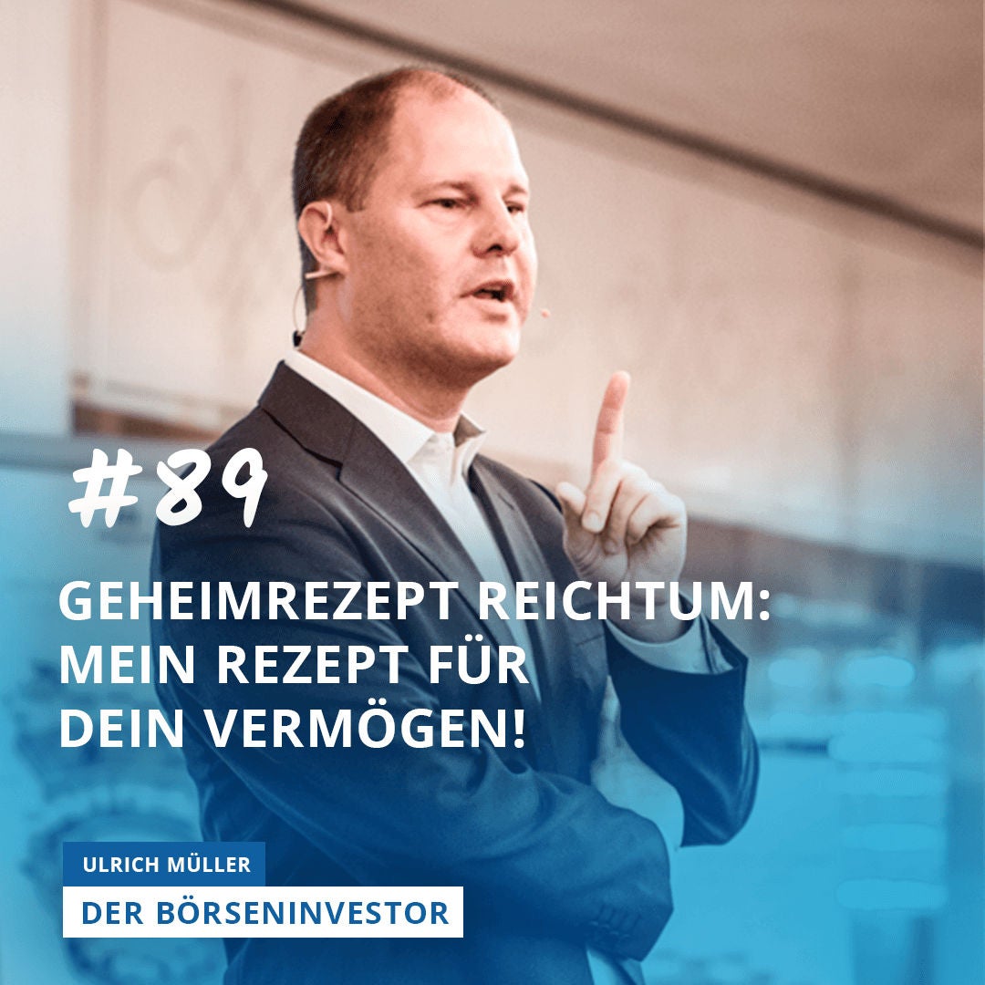 #89 Geheimrezept Reichtum: Mein Rezept für Dein Vermögen!