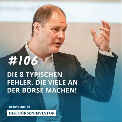 #106 Die 8 typischen Fehler, die viele an der Börse machen!