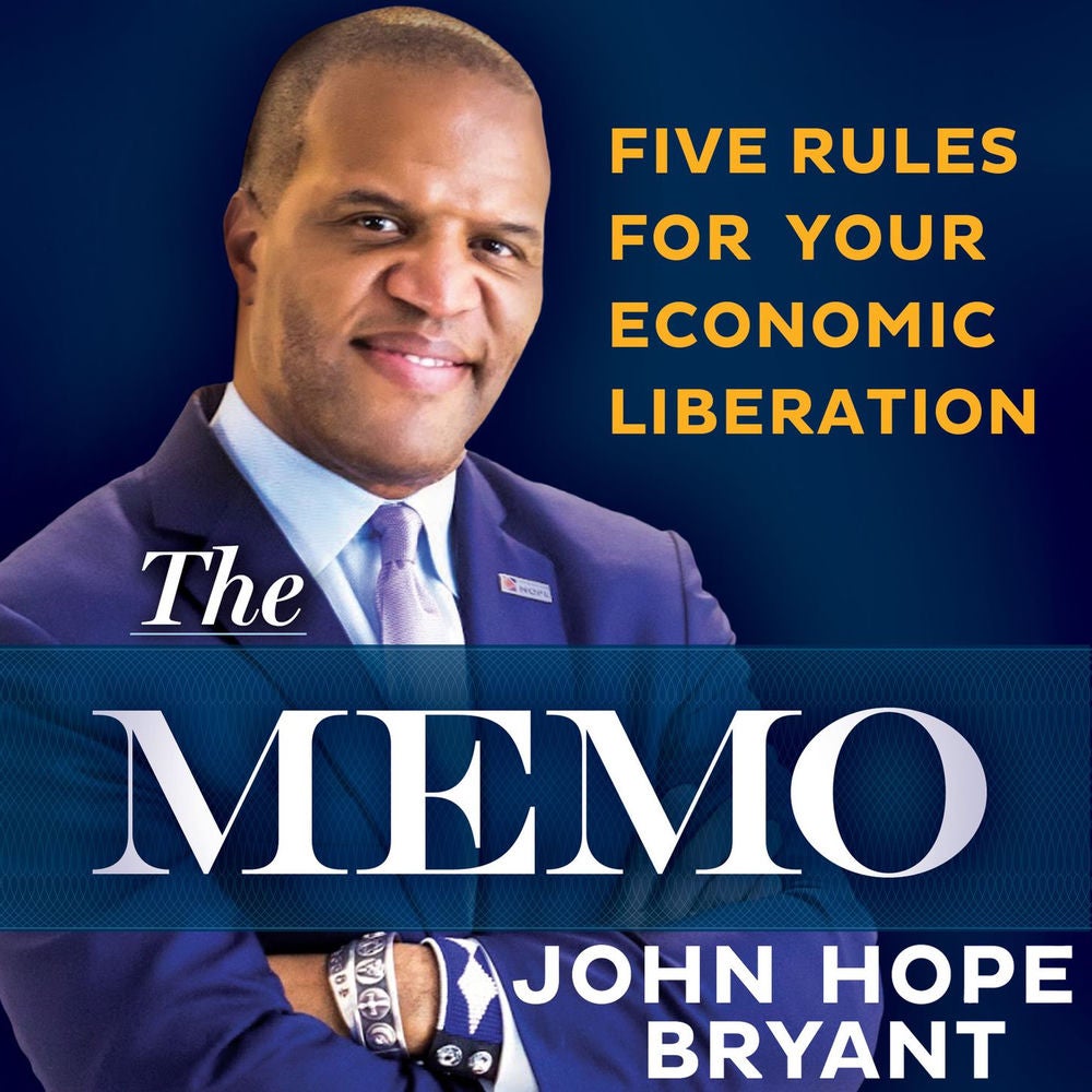 The Memo - Five Rules for Your Economic Liberation