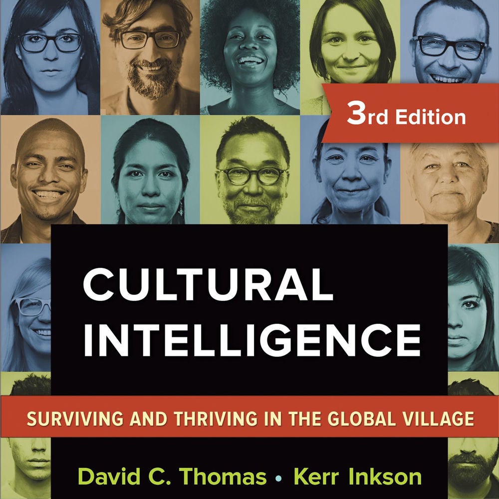 Cultural Intelligence - Surviving and Thriving in the Global Village