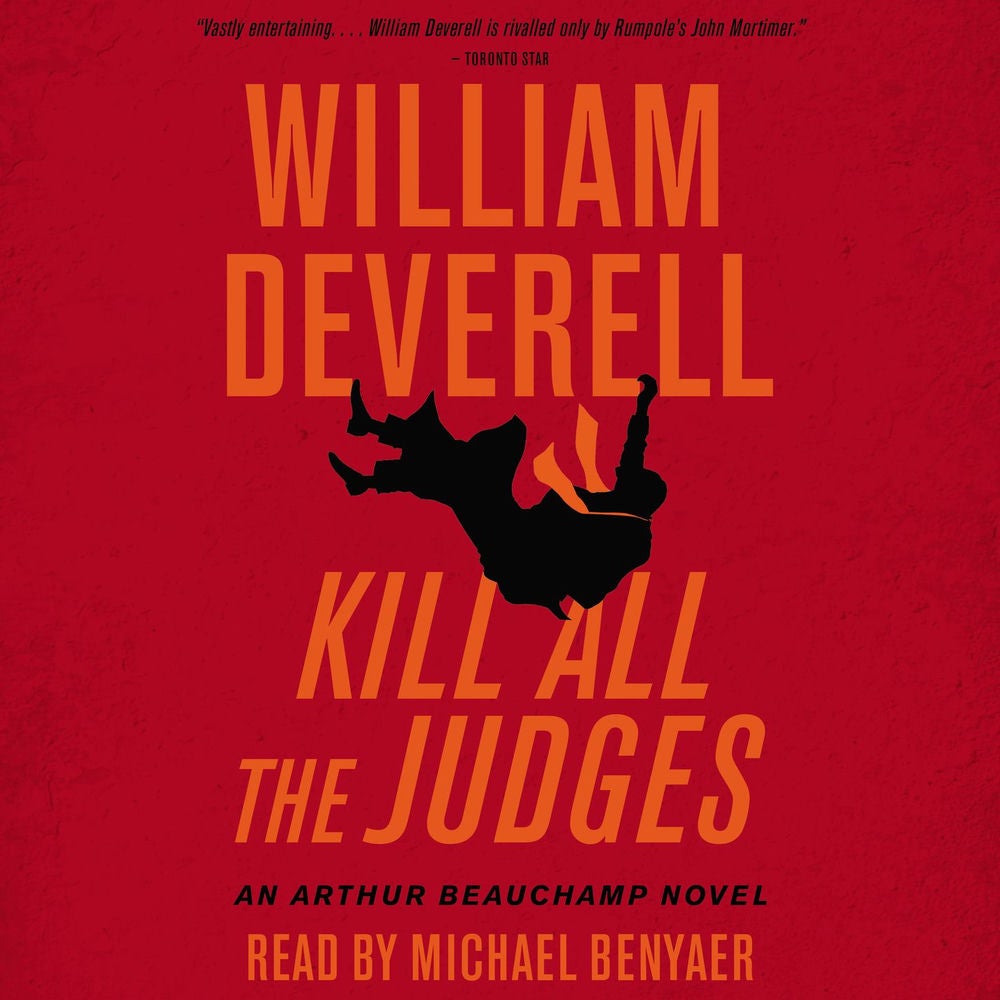 Kill All the Judges - An Arthur Beauchamp Novel, Book 3