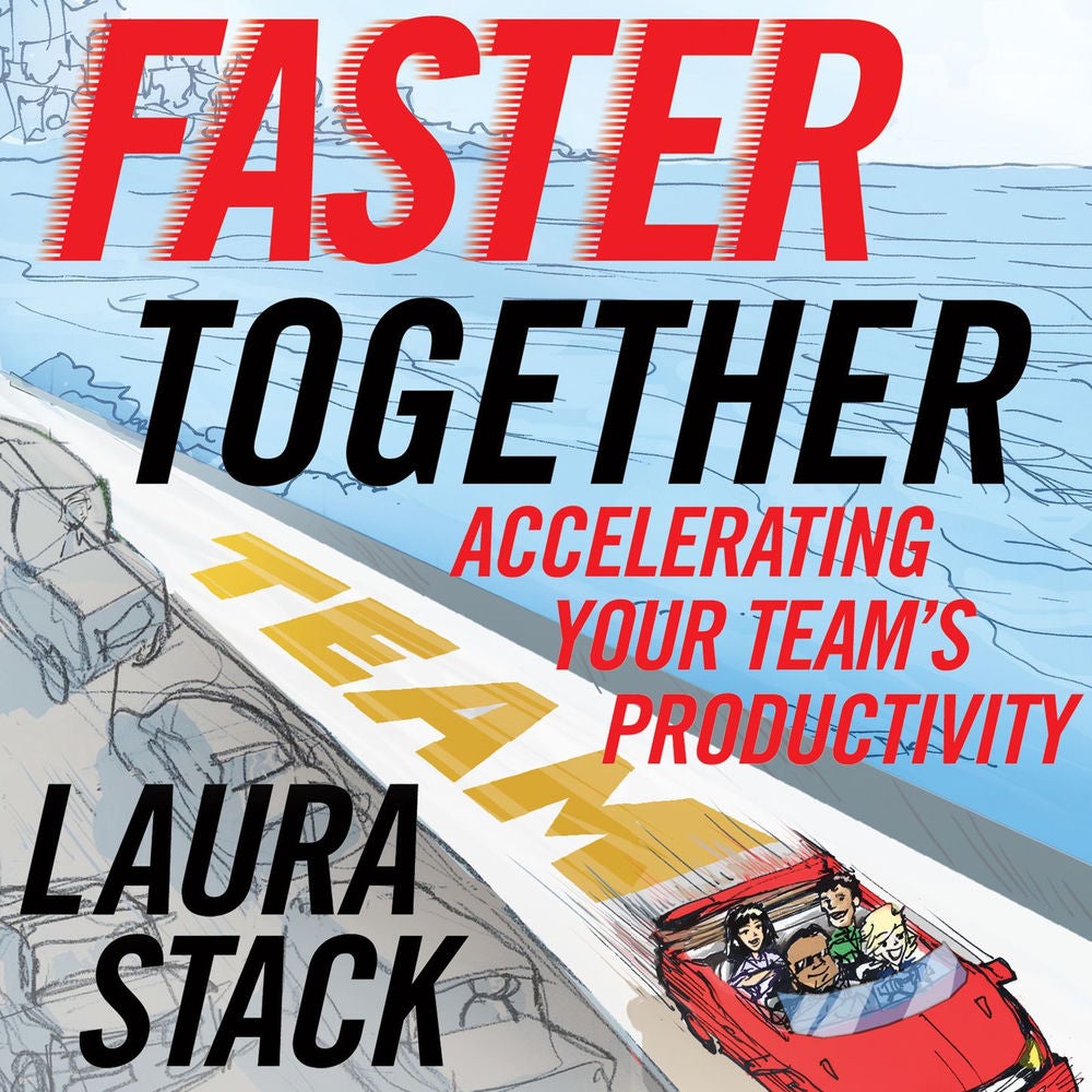 Faster Together - Accelerating Your Team's Productivity