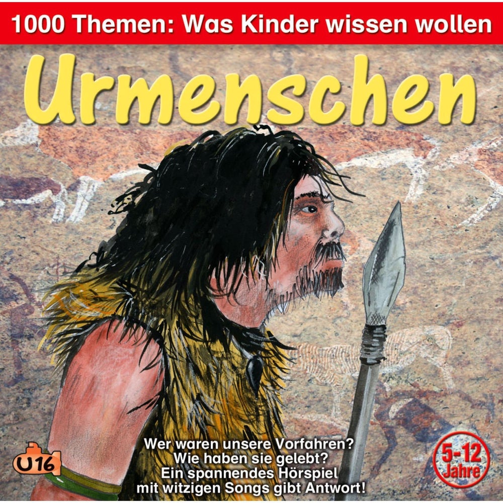 1000 Themen - Was Kinder wissen wollen: Urmenschen