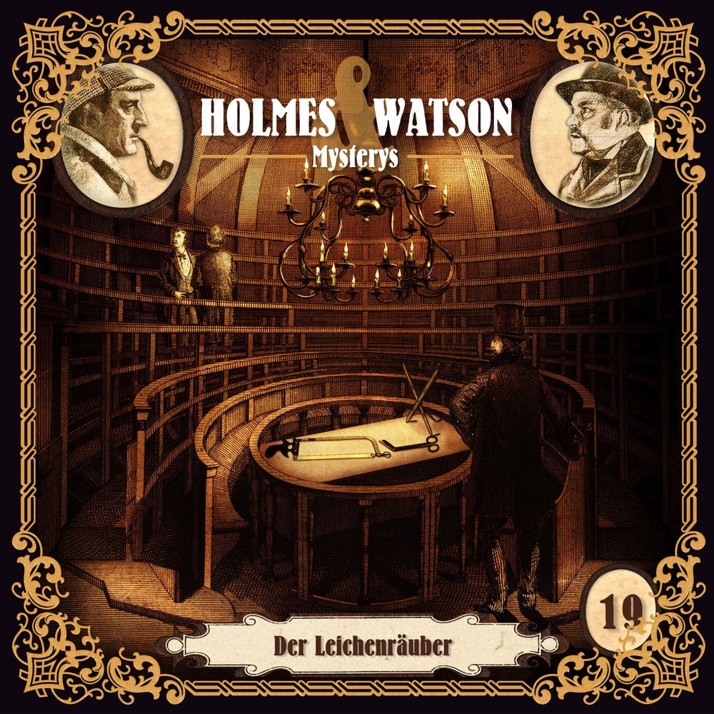 Holmes & Watson Mysterys Folge 19 - Der Leichenräuber