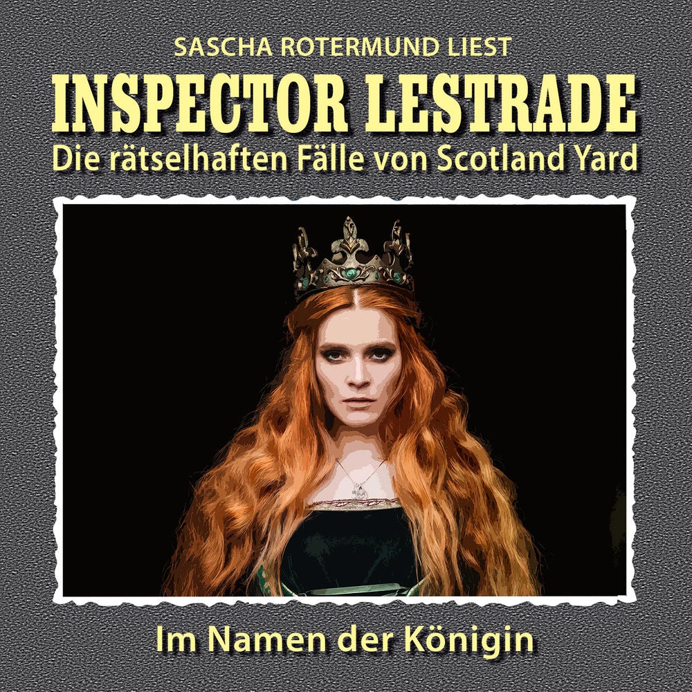 Die rätselhaften Fälle von Scotland Yard, Folge 9: Im Namen der Königin