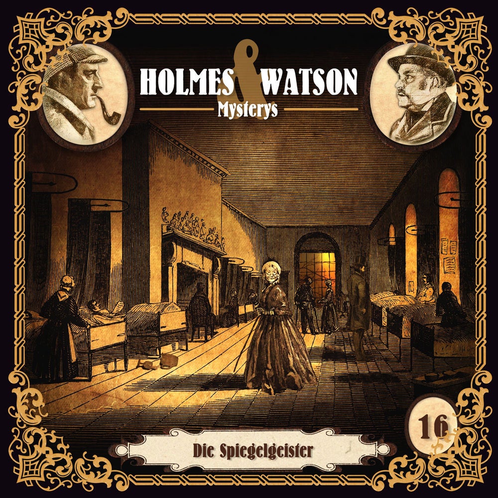 Holmes & Watson Mysterys Folge 16 - Die Spiegelgeister
