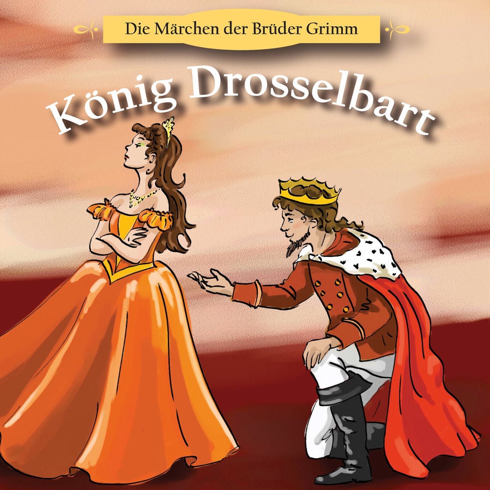 König Drosselbart