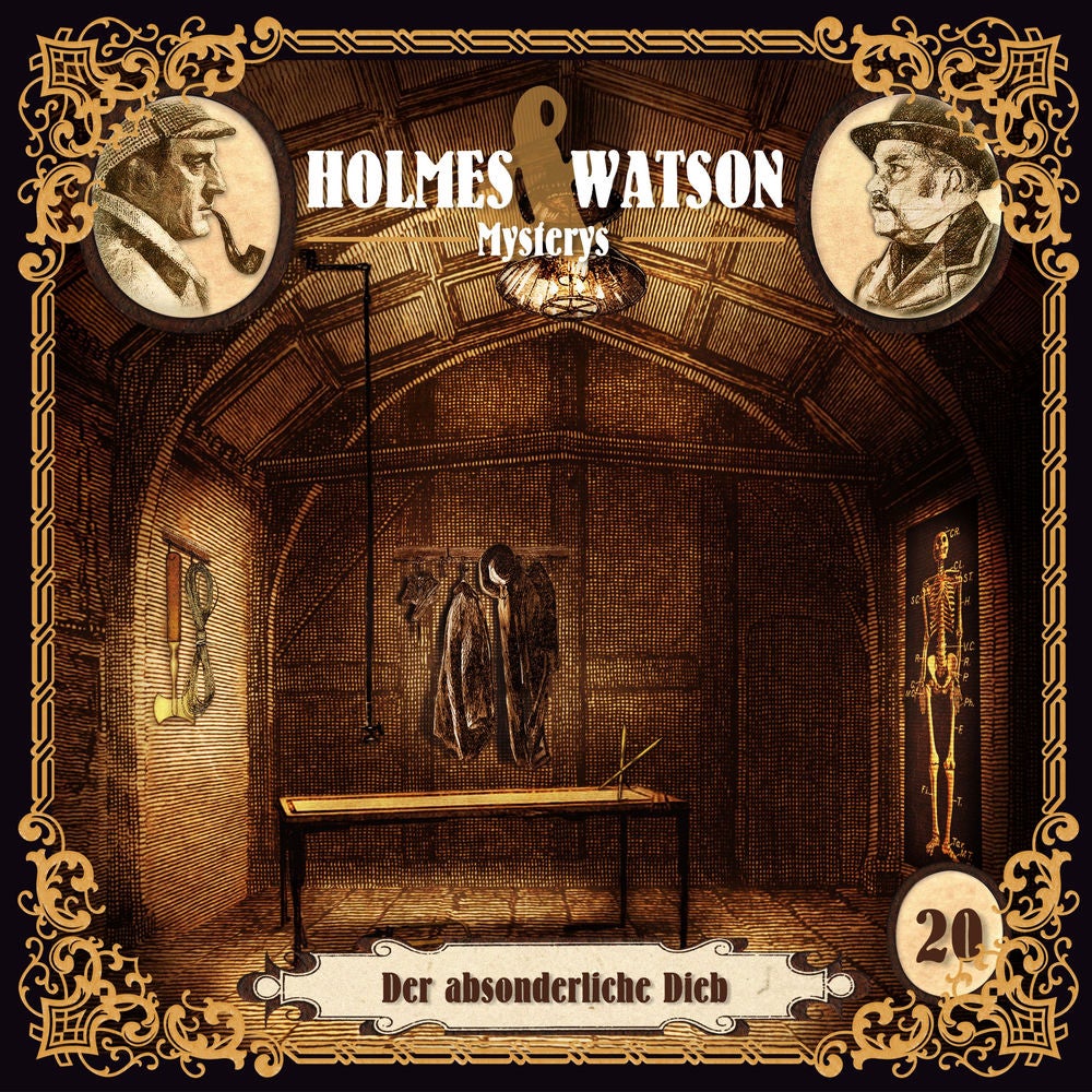 Holmes & Watson Mysterys Folge 20 - Der absonderliche Dieb