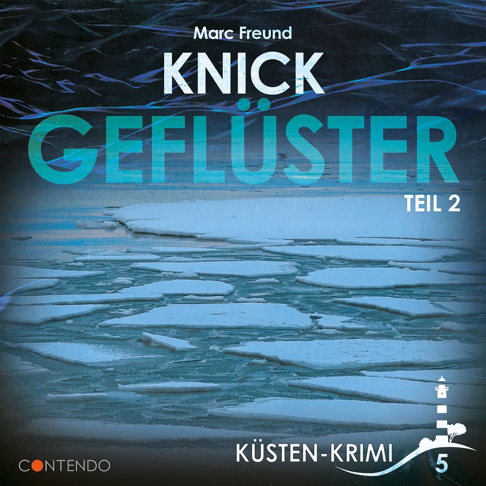 Folge 5: Knickgeflüster Teil 2