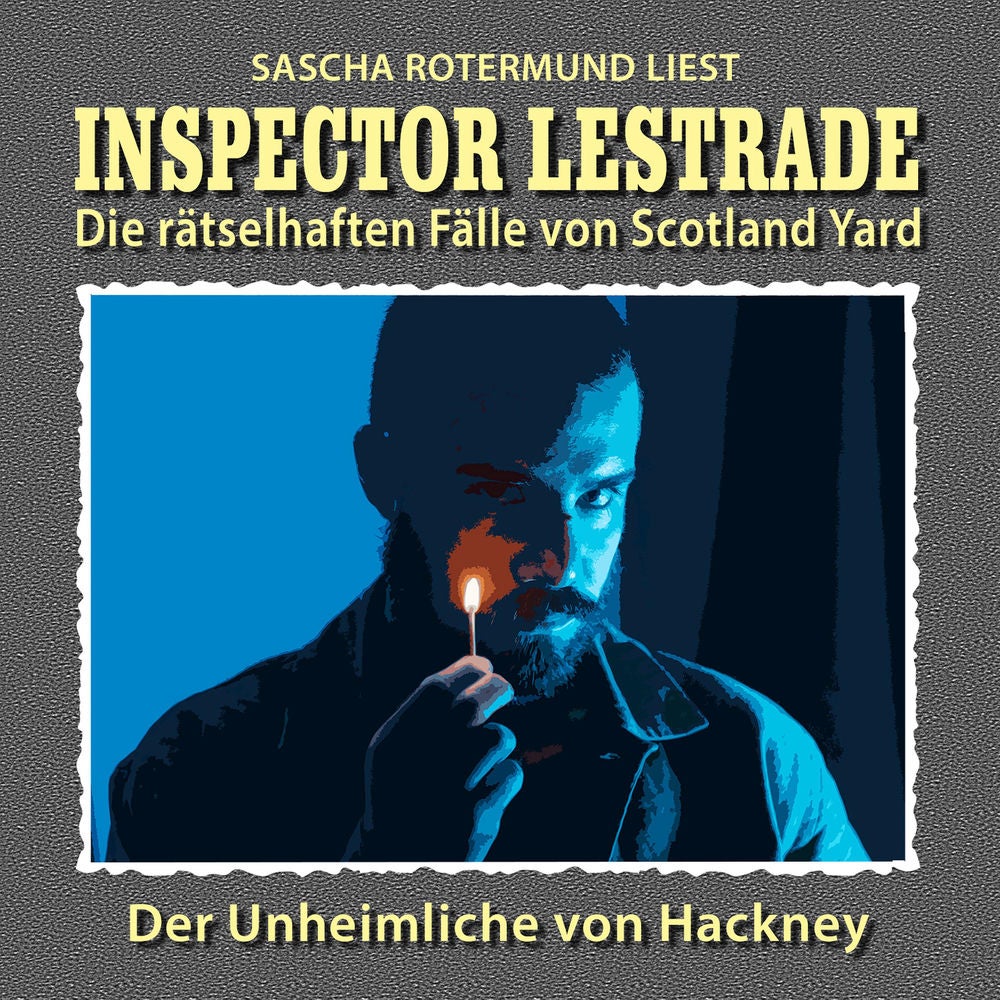 Die rätselhaften Fälle von Scotland Yard, Folge 10: Der Unheimliche von Hackney
