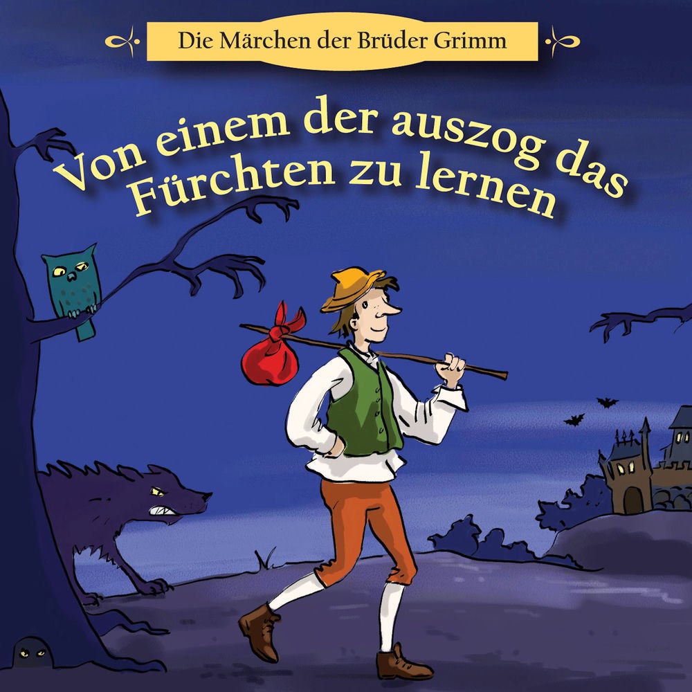 Von einem, der auszog, das Fürchten zu lernen