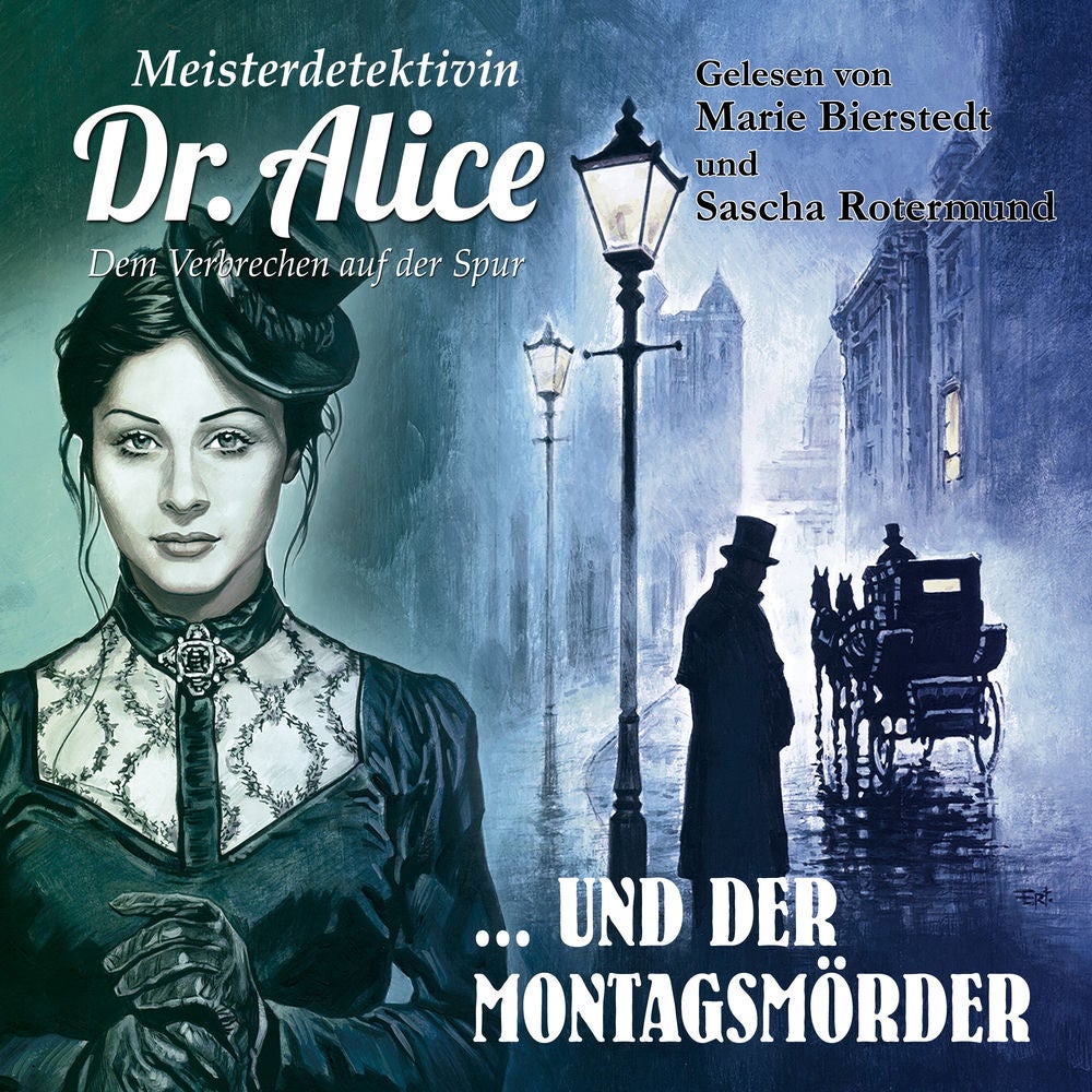Dem Verbrechen auf der Spur, Folge 19: Meisterdetektivin Dr. Alice und der Montagsmörder