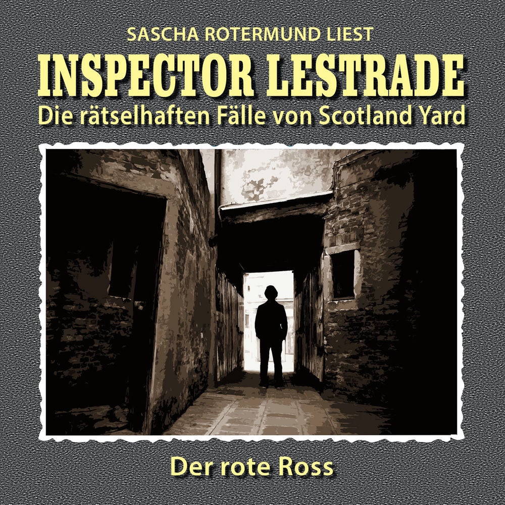 Die rätselhaften Fälle von Scotland Yard, Folge 4: Der rote Ross
