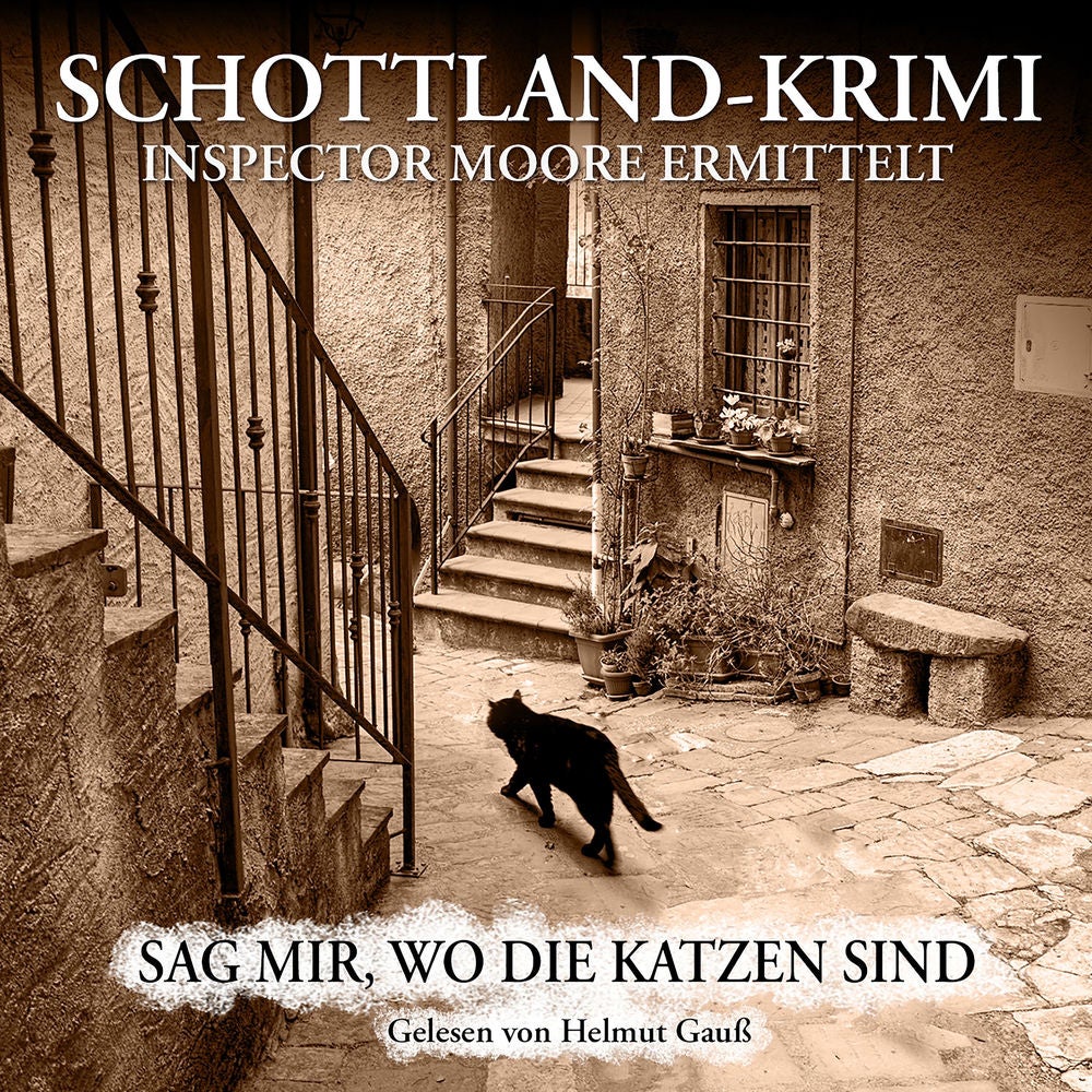 Folge 7: inspector moore ermittelt - sag mir, wo die katzen sind!
