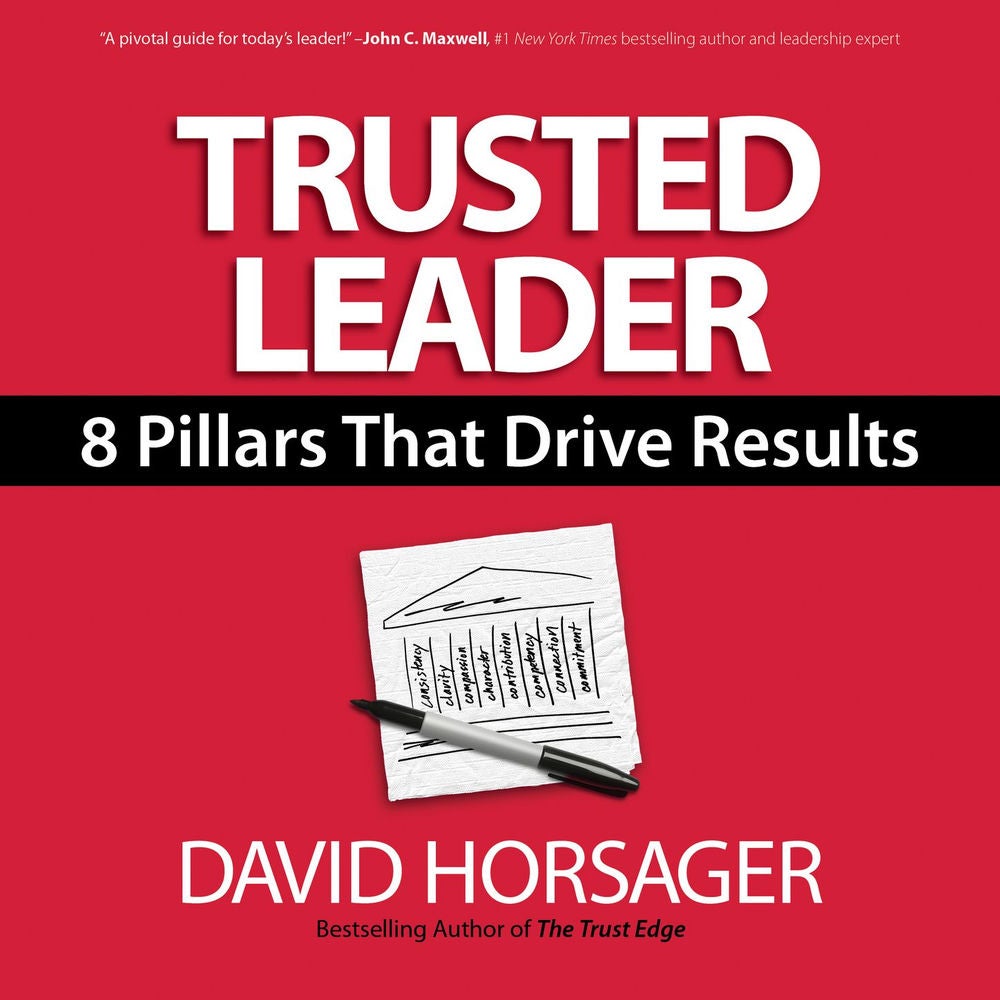 Trusted Leader - 8 Pillars That Drive Results