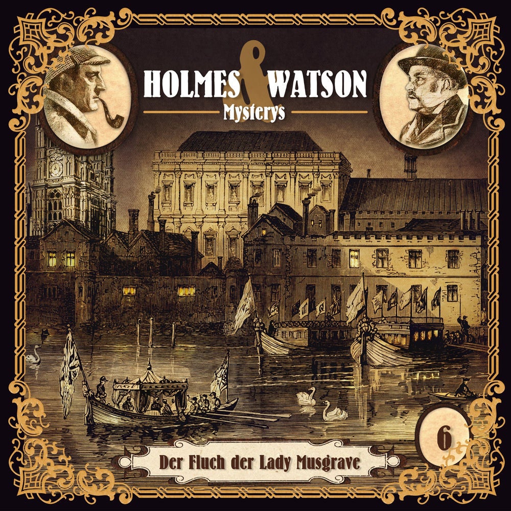 Holmes & Watson Mysterys Teil 6 - Der Fluch der Lady Musgrave