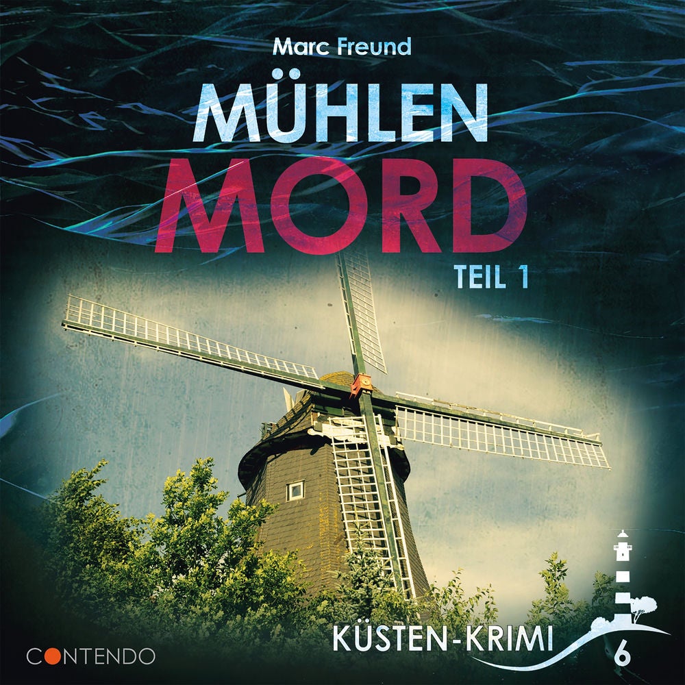 Folge 6: mühlenmord Teil 1
