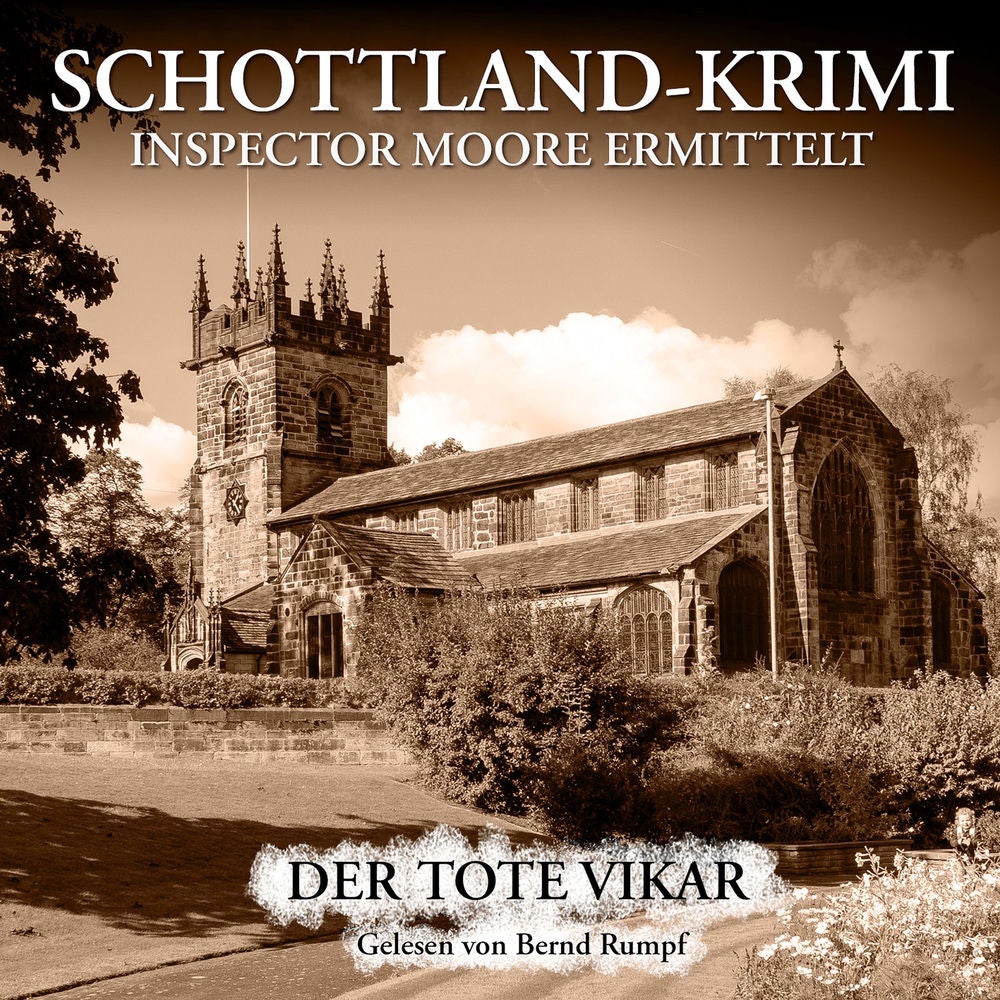 Folge 4: Inspector Moore ermittelt - Der tote Vikar