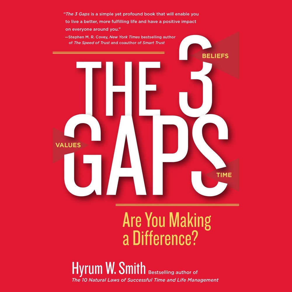 The 3 Gaps - Are You Making a Difference?