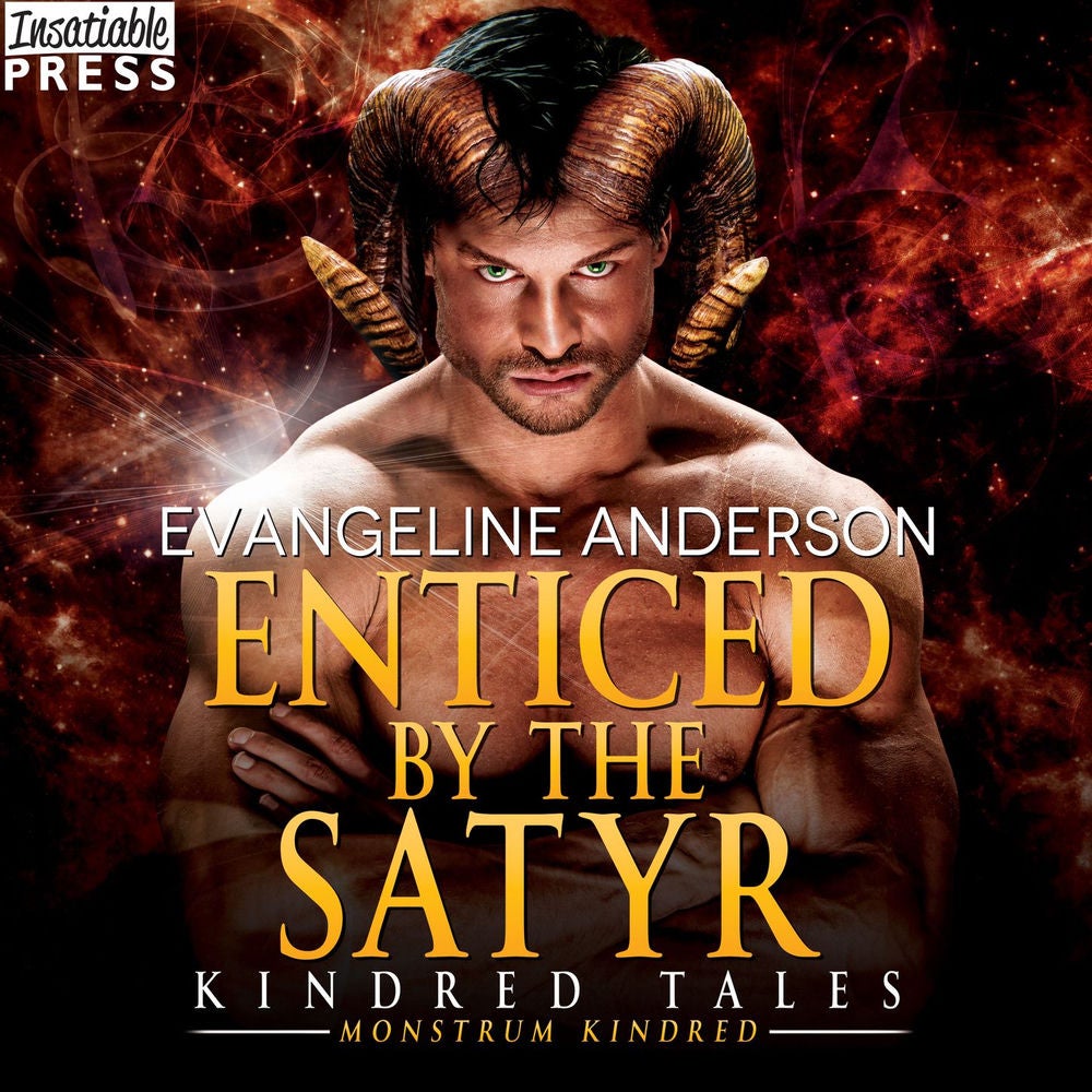 Enticed by the Satyr - A Novel of the Monstrum Kindred - Kindred Tales, Book 38