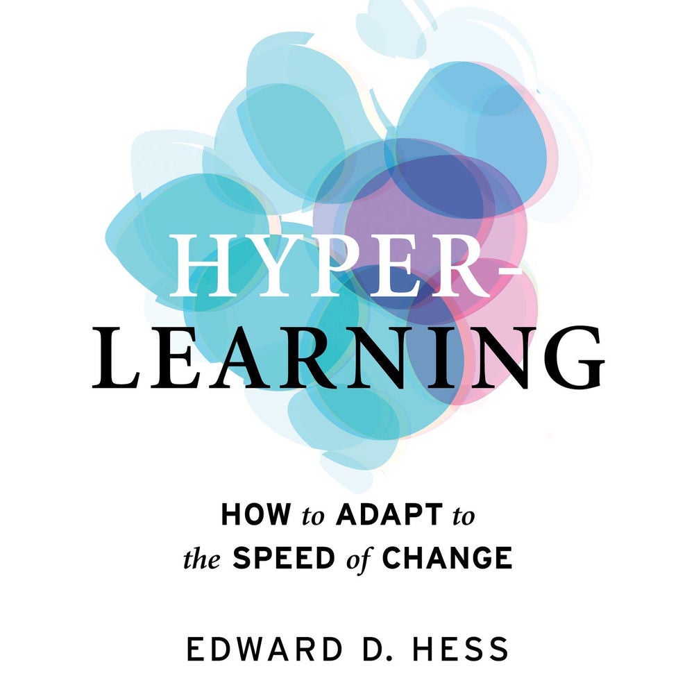 Hyper-Learning - How to Adapt to the Speed of Change