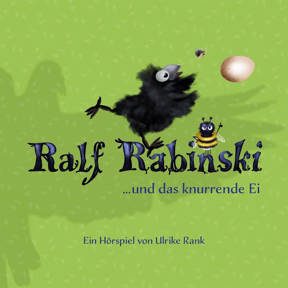 Folge 4: Ralf Rabinski und das knurrende Ei