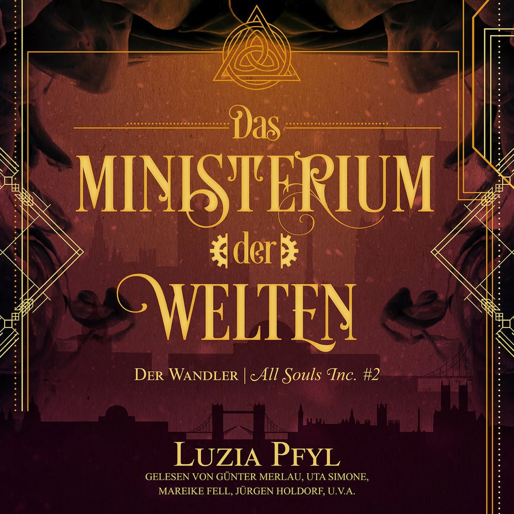 Der Wandler - Das Ministerium der Welten, Band 2