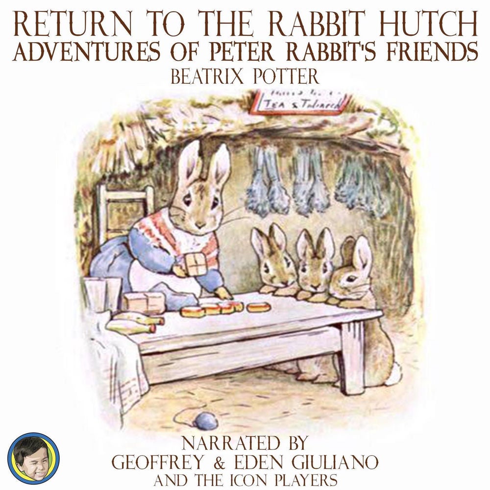 Return to the Rabbit Hutch - Adventures of Peter Rabbit's Friends
