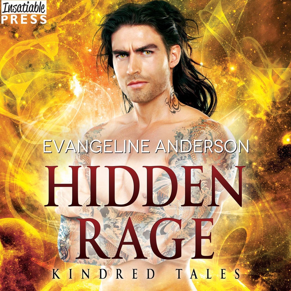 Hidden Rage - A Kindred Tales Novel, Book 37