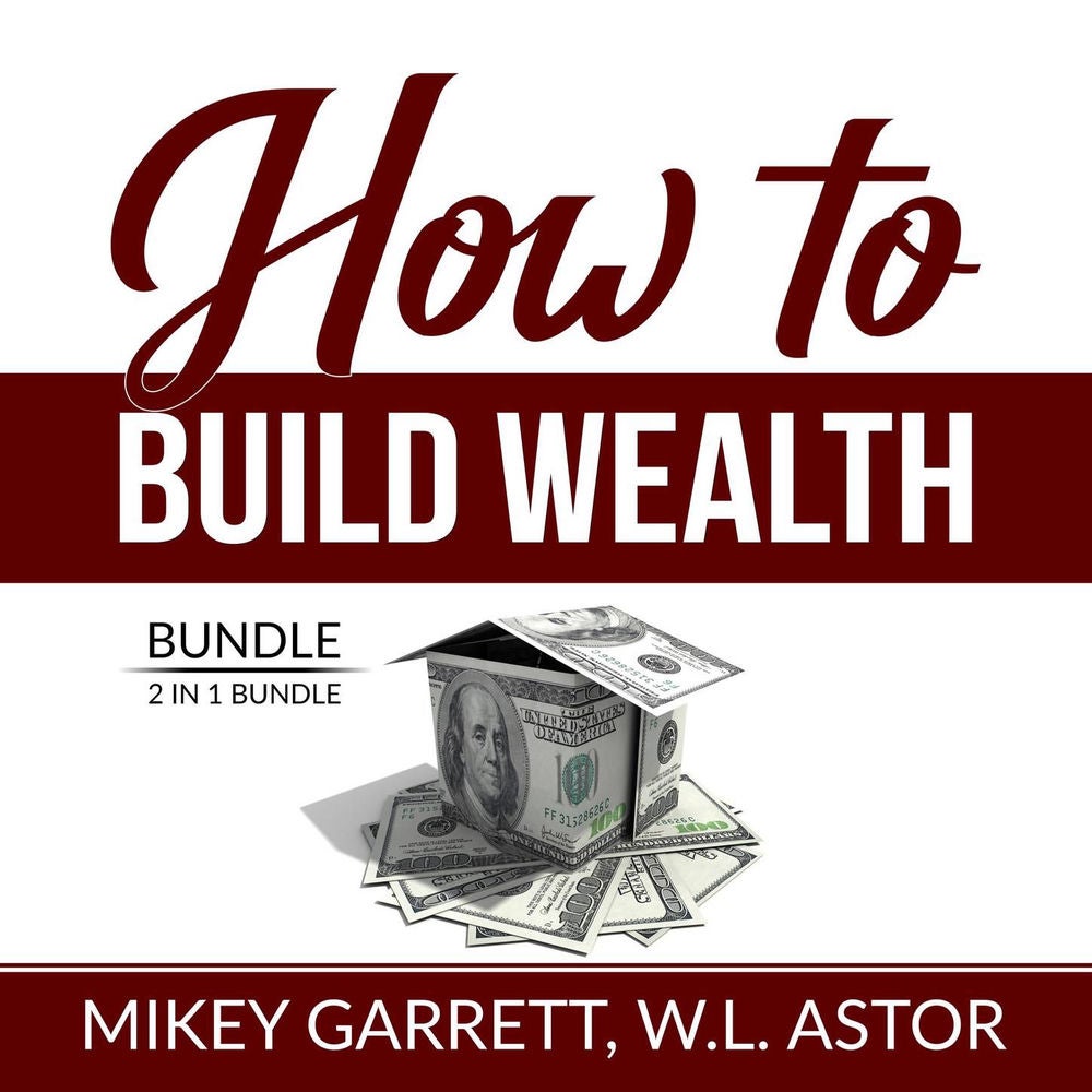 How to Build Wealth Bundle
