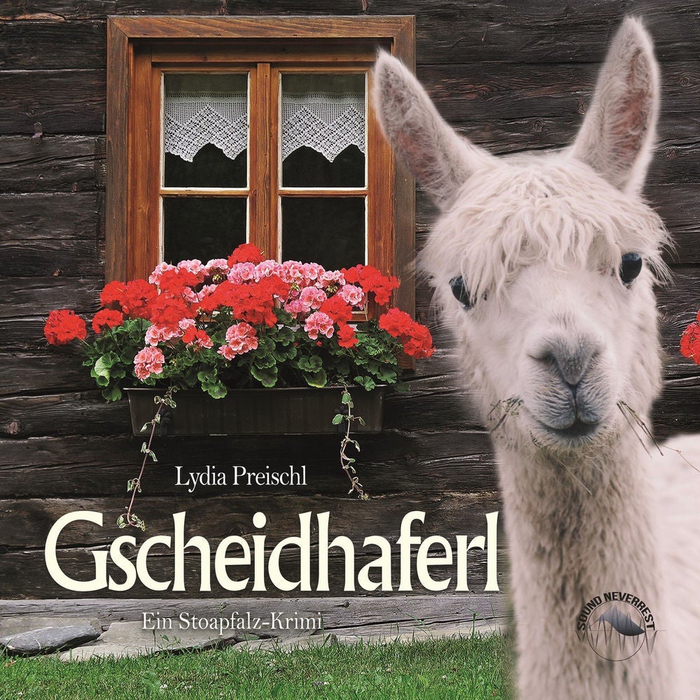 Gscheidhaferl - Stoapfalz-Krimis, Band 3