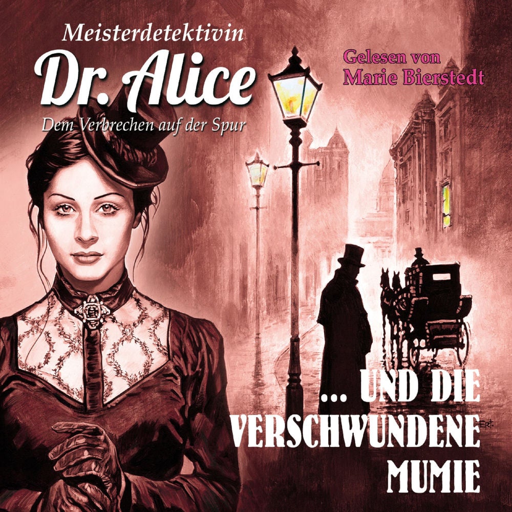 Dem Verbrechen auf der Spur, Folge 3: Meisterdetektivin Dr. Alice und die verschwundene Mumie