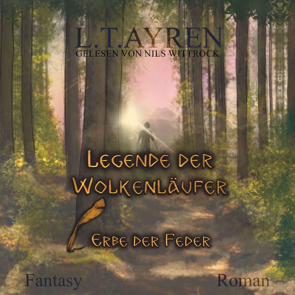 Erbe der Feder - Legende der Wolkenläufer, Band 1