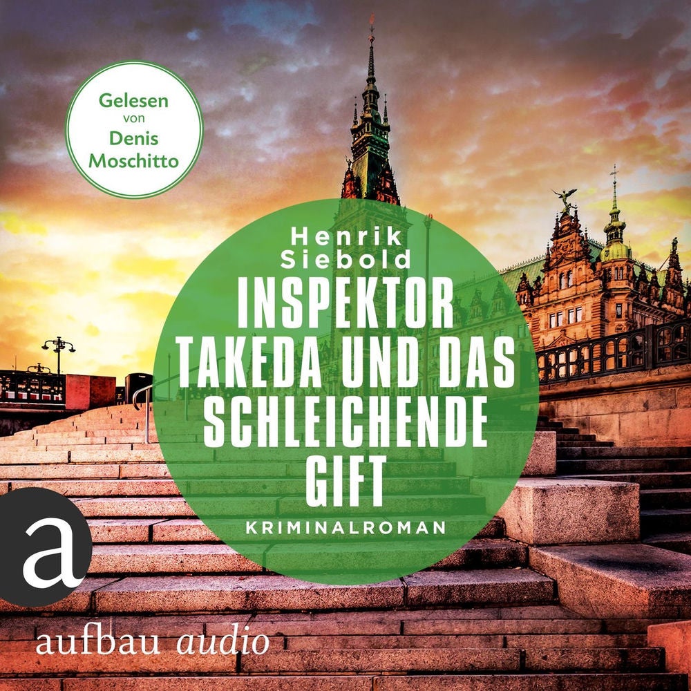 Inspektor Takeda und das schleichende Gift - Inspektor Takeda ermittelt, Band 6