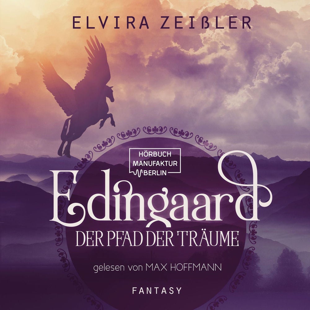 Der Pfad der Träume - Edingaard, Band 1