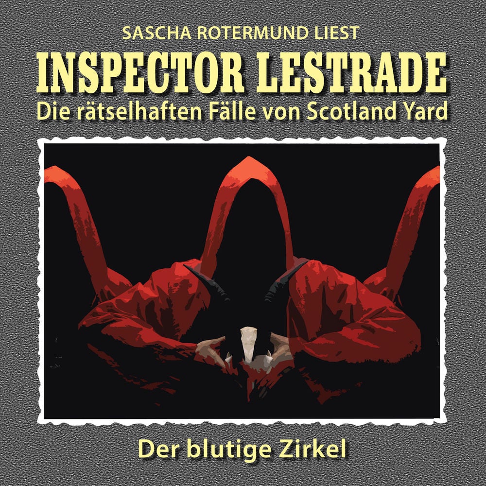 Die rätselhaften Fälle von Scotland Yard, Folge 13: Der blutige Zirkel